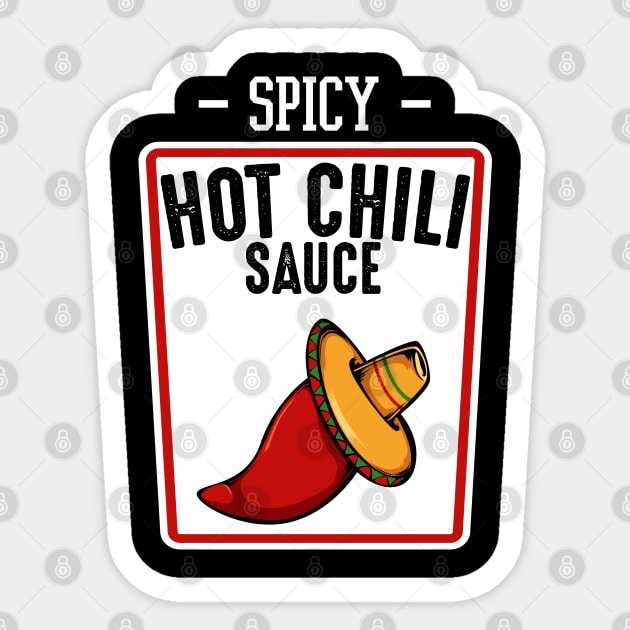 Spicy Hot Chili Sauce - Hot Mexican Chili Pepper Sticker by Lumio Gifts